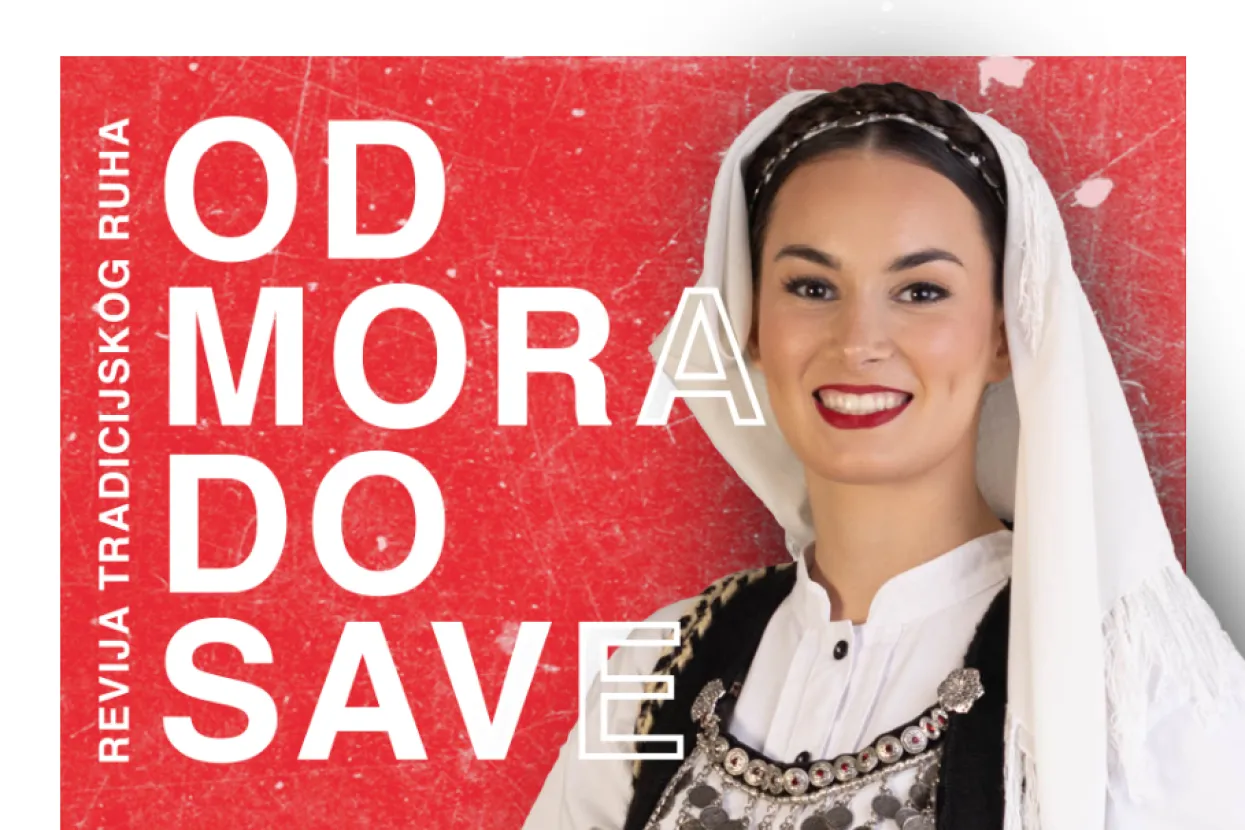 Revija tradicijskog ruha &#39;Od mora do Save&#39;