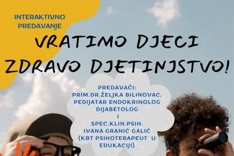 Vratimo djeci zdravo djetinjstvo